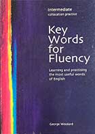 کتاب دست دوم  Key Words for Fluency intermediate by George Woolard 