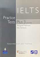 کتاب دست دوم  IELTS Practice Test Plus 3 Whit key by Margaret Mattews  