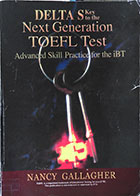 کتاب دست دوم DELTAS Key to the Next Generation TOEFL Test - در حد نو