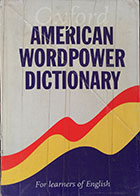 کتاب دست دوم AMERICAN WORDPOWER DICTIONARY - در حد نو