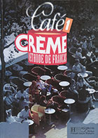 کتاب دست دوم Cafe Creme 1 Method De Francais - در حد نو