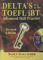 کتاب دست دوم Deltas Key to the TOEFL iBT Advanced Skill Practice + CD - در حد نو