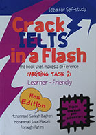 کتاب Crack IELTS in a Flash Writing Task 2 - کاملا نو