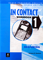 کتاب  IN CONTACT 1 Beginning Workbook + CD - کاملا نو