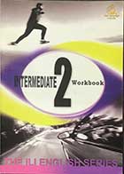  کتاب دست دومThe ILI English Series Intermediate2 Workbook  