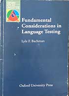  کتاب دست دوم Fundamental Considerations in Language Testing تالیف لیل اف. بچمن