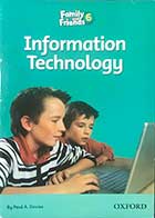  کتاب دست دوم Family and Friends 6  Information Technology by Paul A.Davies-در حد نو