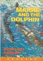 کتاب دست دومREADERS Maisie and the dolphin by Stephen Rabley-در حد نو