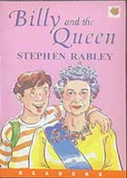 کتاب دست دوم READERS Billy and the Queen by Stephen Rabley-در حد نو