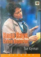 کتاب دست دوم READERS Rosa Raya,Crime Reporter by Sue Kerman - در حد نو