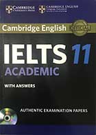  کتابCAMBRIDGE IELTS 11 With Answers + cd- نو