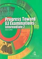 کتاب دست دوم Progress Toward ILI Examinations :Intermediate 2 by Mehdi Lotfi-در حد نو