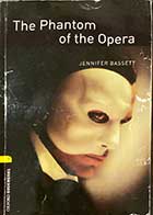  کتاب دست دوم The phantom of the Opera by Jennifer Bassett-نوشته دارد