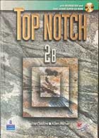 کتاب دست دوم Top Notch 2B  by Joan Saslow.Allen Ascher -نوشته دارد 