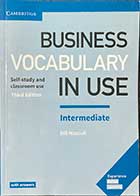  کتاب دست دوم Business Vocabulary in use With Answers Intermediate by Bill Mascull -نوشته دارد 