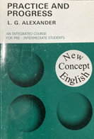 کتاب دست دوم  Practice and Progress by L.g. ALEXANDER  -در حد نو 
