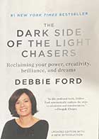 کتاب دست دومThe Dark Side of The Light Chasers by Debbie Ford