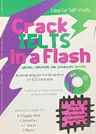 کتاب  دست دوم Crack IELTS in a Flash(Writing, structure and vocabulary booster) -در حد نو