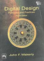 کتاب دست دوم Digital Design :Principles and Practices 4th Edition by John F.Wakerly -در حد نو  