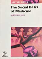 کتاب دست دوم The Social Basis Of Medicine by Andrew Russell