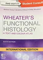 کتاب دست دوم Wheater's Functional Histology  6th Edition by Barbar Young