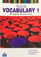 کتاب دست دوم Focus On Vocabulary 1 by Diane Schmit -نوشته دارد