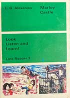 کتاب دست دوم  Look Listen and Learn ! Link Reader 3  Marley Castle by L.G Alexander 