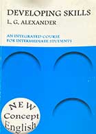  کتاب دست دوم Developing Skills By  L.G. Alexander- نوشته دارد 