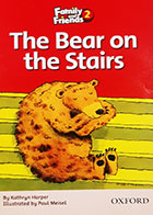 کتاب دست دوم the bear on the stairs family and friends2
